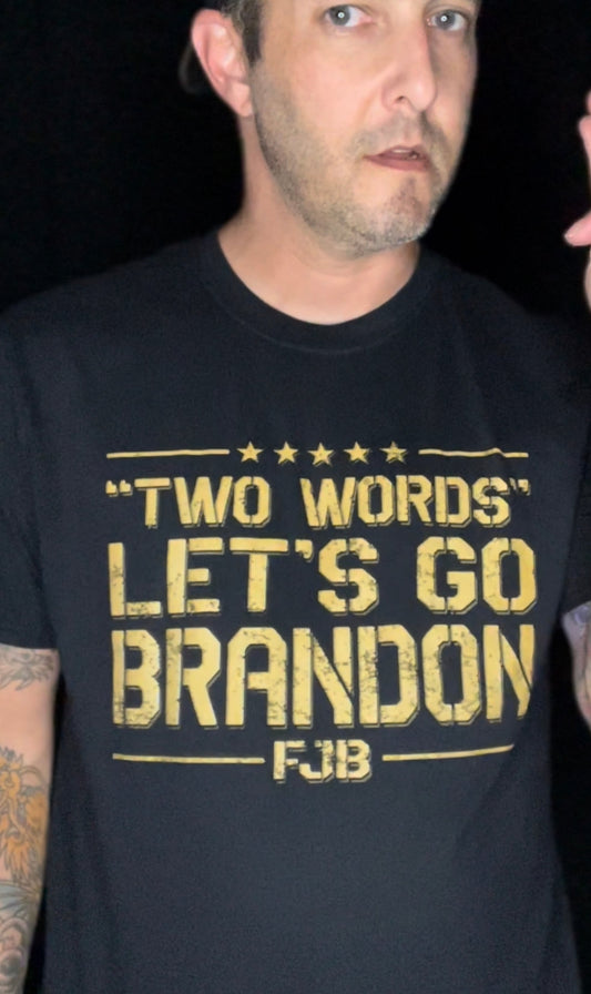 (EXPLICIT) TWO WORDS "LETS GO BRANDON"